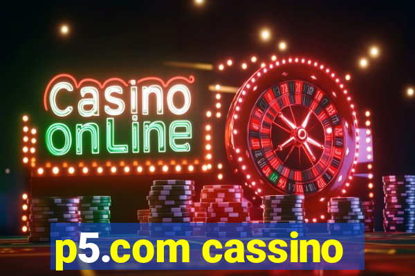 p5.com cassino